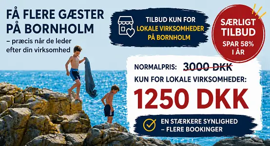 Angebot nur für lokale Unternehmen auf Bornholm — Normalpreis 3000 DKK, nur für lokale Unternehmen 1250 DKK